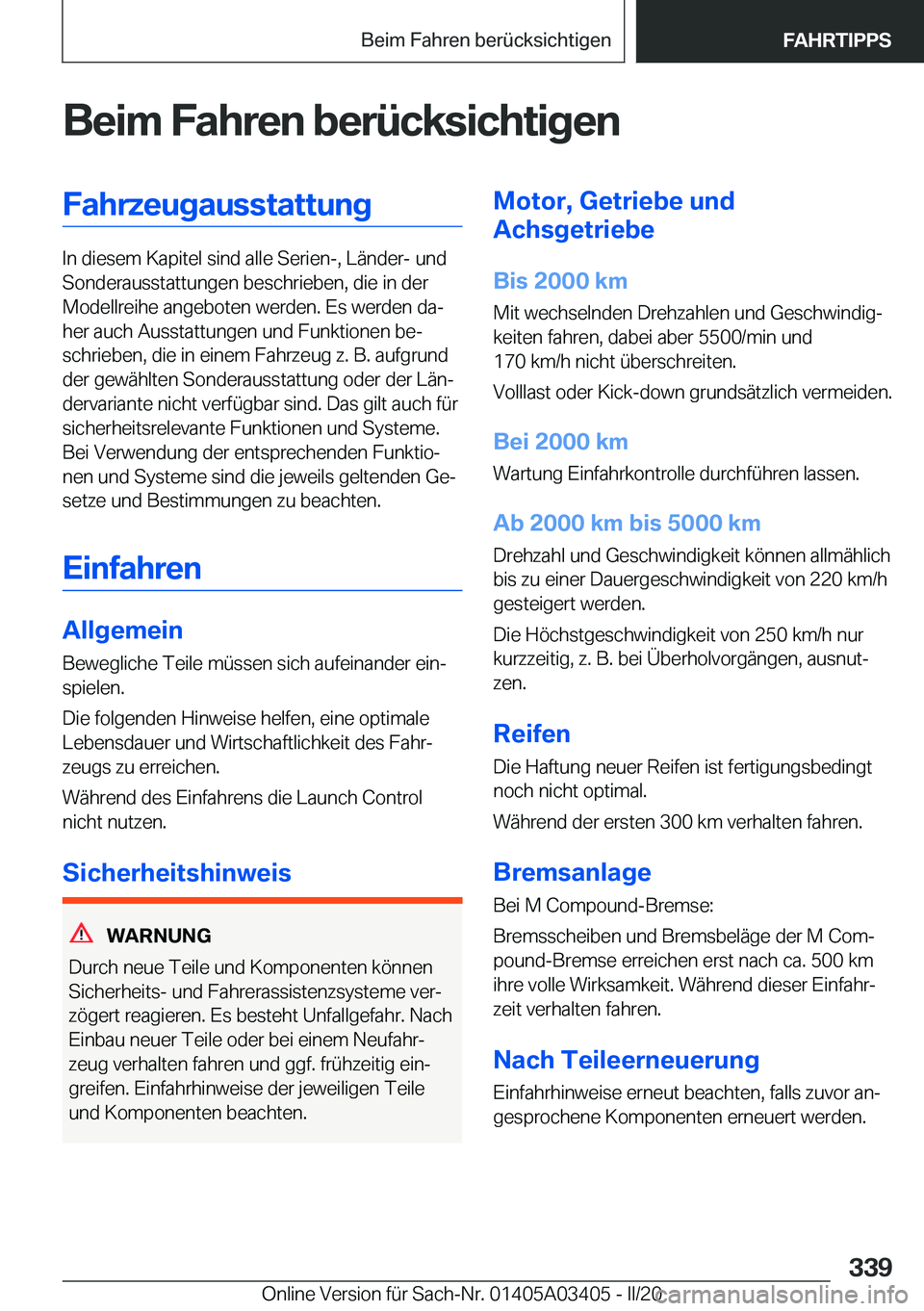 BMW X6 M 2020  Betriebsanleitungen (in German) �B�e�i�m��F�a�h�r�e�n��b�e�r�