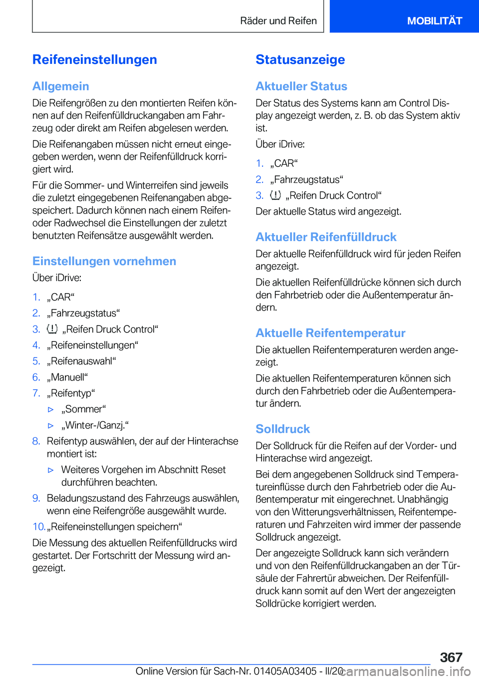 BMW X6 M 2020  Betriebsanleitungen (in German) �R�e�i�f�e�n�e�i�n�s�t�e�l�l�u�n�g�e�n�A�l�l�g�e�m�e�i�n�D�i�e��R�e�i�f�e�n�g�r�