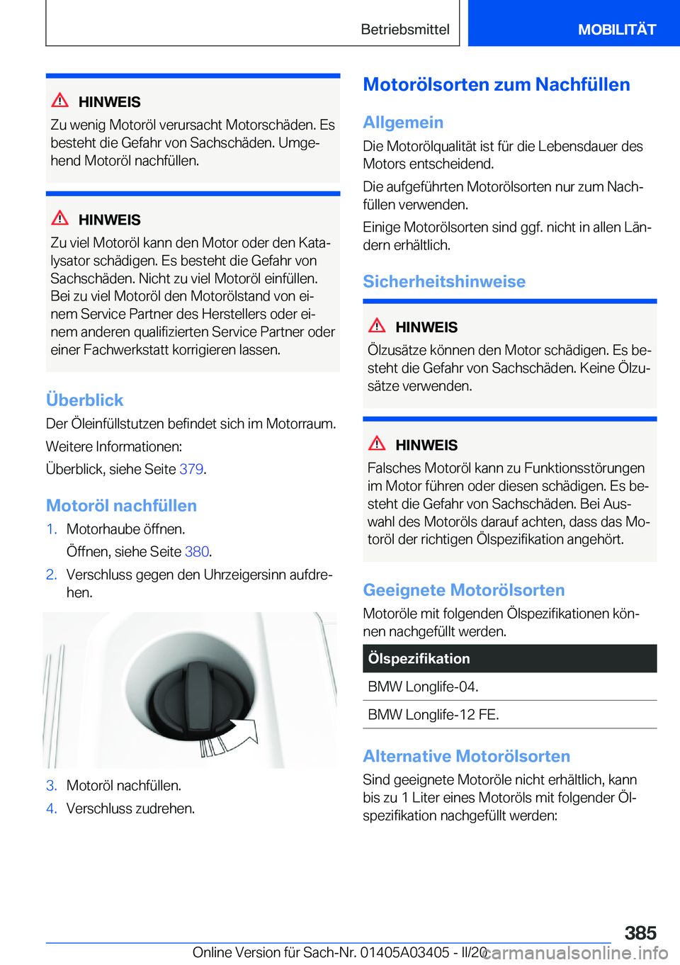 BMW X6 M 2020  Betriebsanleitungen (in German) �H�I�N�W�E�I�S
�Z�u��w�e�n�i�g��M�o�t�o�r�