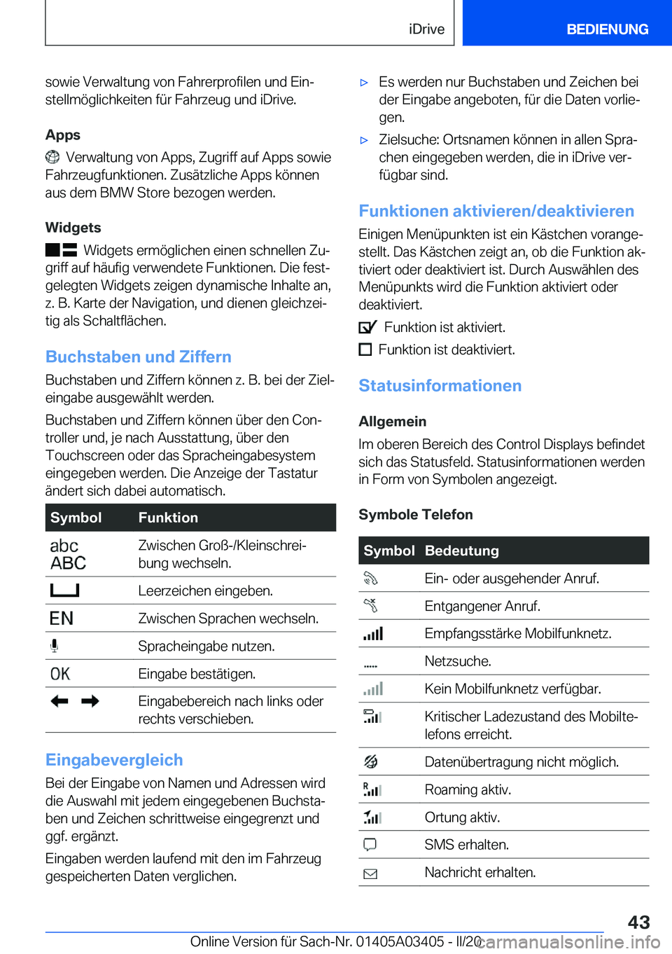 BMW X6 M 2020  Betriebsanleitungen (in German) �s�o�w�i�e��V�e�r�w�a�l�t�u�n�g��v�o�n��F�a�h�r�e�r�p�r�o�f�i�l�e�n��u�n�d��E�i�nj�s�t�e�l�l�m�