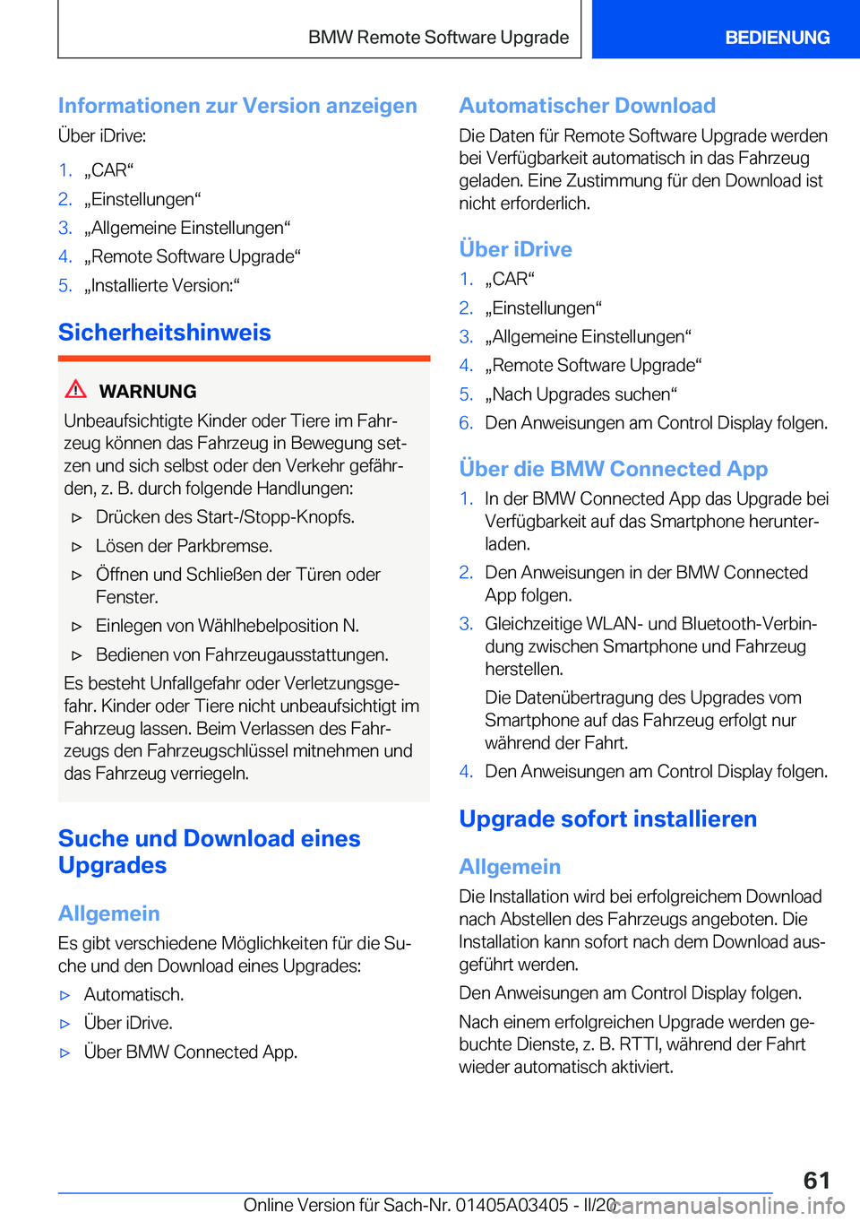 BMW X6 M 2020  Betriebsanleitungen (in German) �I�n�f�o�r�m�a�t�i�o�n�e�n��z�u�r��V�e�r�s�i�o�n��a�n�z�e�i�g�e�n
�