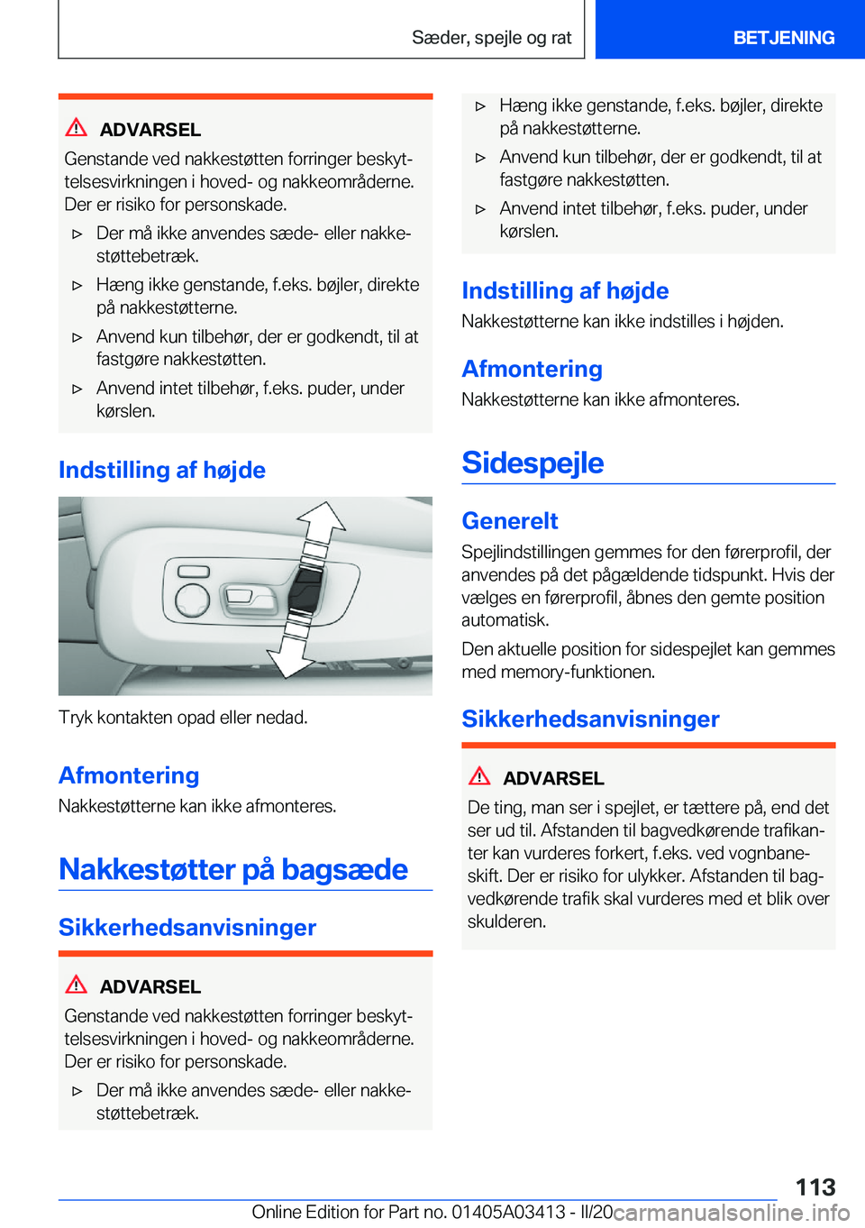 BMW X6 M 2020  InstruktionsbØger (in Danish) �A�D�V�A�R�S�E�L
�G�e�n�s�t�a�n�d�e��v�e�d��n�a�k�k�e�s�t�
