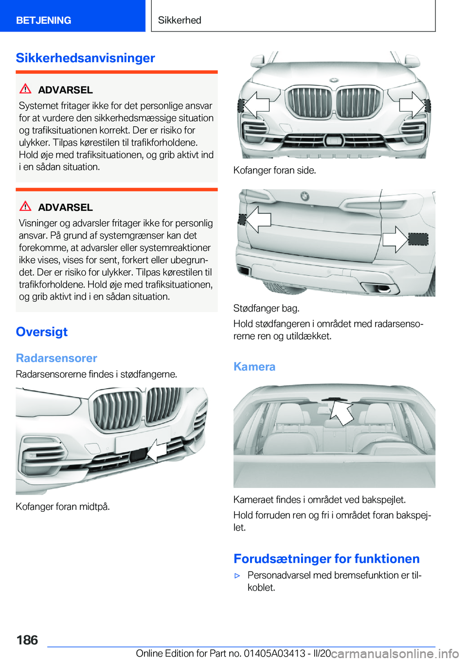 BMW X6 M 2020  InstruktionsbØger (in Danish) �S�i�k�k�e�r�h�e�d�s�a�n�v�i�s�n�i�n�g�e�r
�A�D�V�A�R�S�E�L
�S�y�s�t�e�m�e�t��f�r�i�t�a�g�e�r��i�k�k�e��f�o�r��d�e�t��p�e�r�s�o�n�l�i�g�e��a�n�s�v�a�r �f�o�r��a�t��v�u�r�d�e�r�e��d�e�n��s�i�