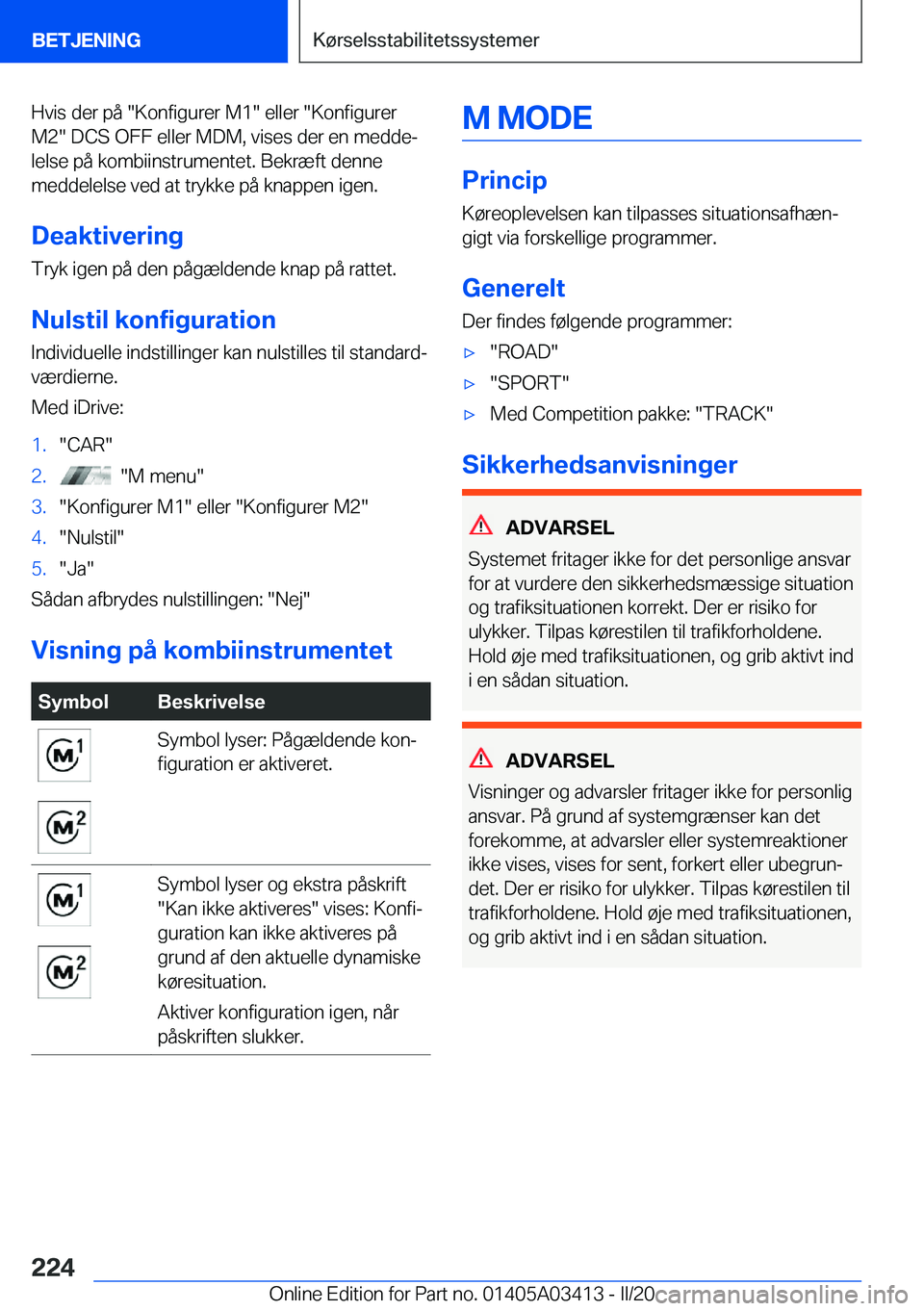 BMW X6 M 2020  InstruktionsbØger (in Danish) �H�v�i�s��d�e�r��p�å���K�o�n�f�i�g�u�r�e�r��M�1���e�l�l�e�r���K�o�n�f�i�g�u�r�e�r�M�2���D�C�S��O�F�F��e�l�l�e�r��M�D�M�,��v�i�s�e�s��d�e�r��e�n��m�e�d�d�ej
�l�e�l�s�e��p�å��k�o�