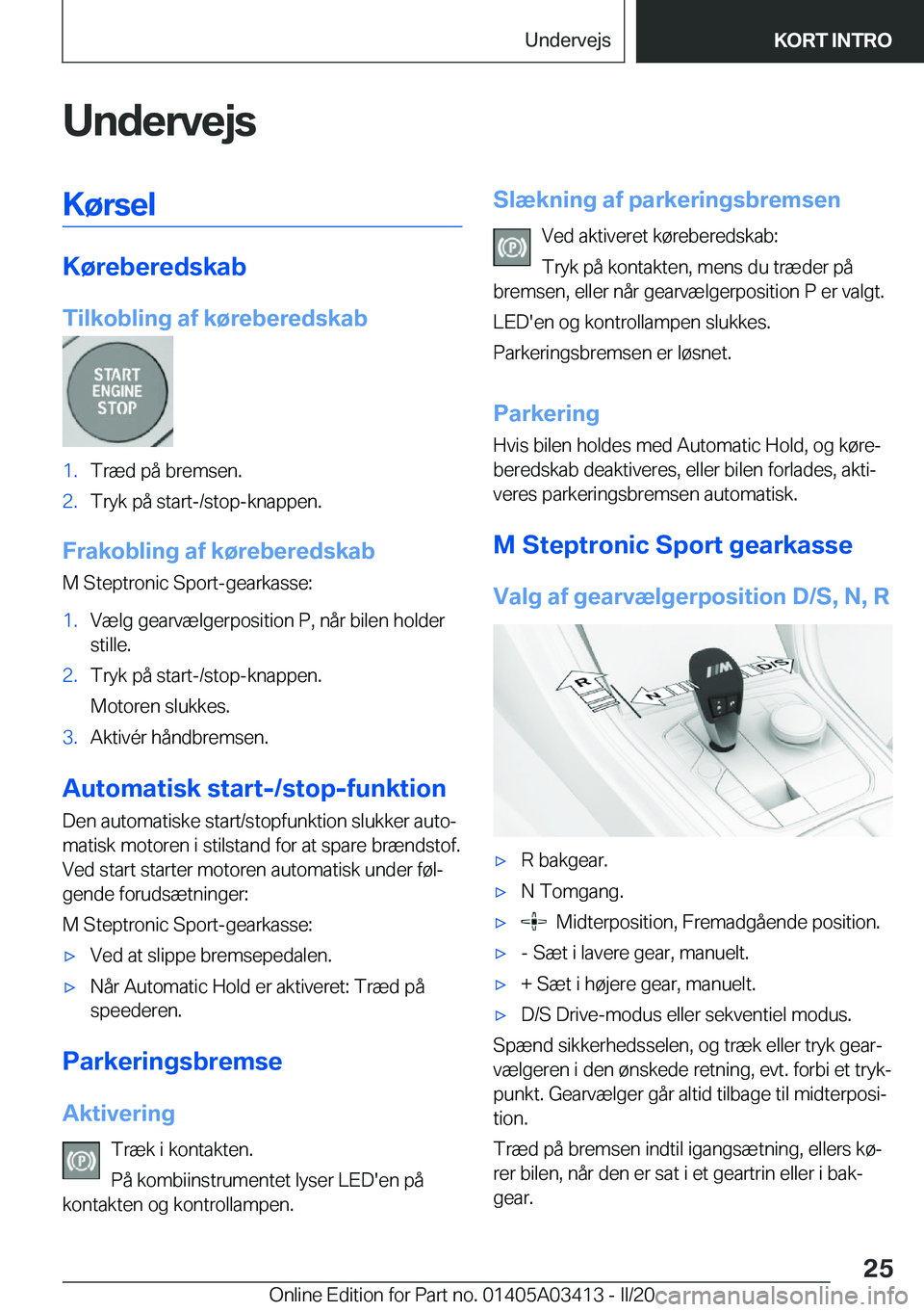 BMW X6 M 2020  InstruktionsbØger (in Danish) �U�n�d�e�r�v�e�j�s�K�