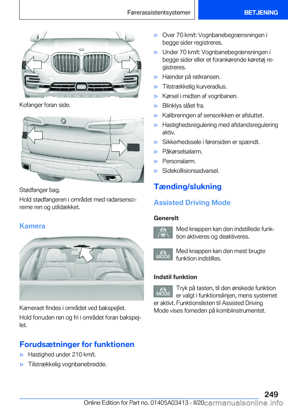 BMW X6 M 2020  InstruktionsbØger (in Danish) �K�o�f�a�n�g�e�r��f�o�r�a�n��s�i�d�e�.
�S�t�