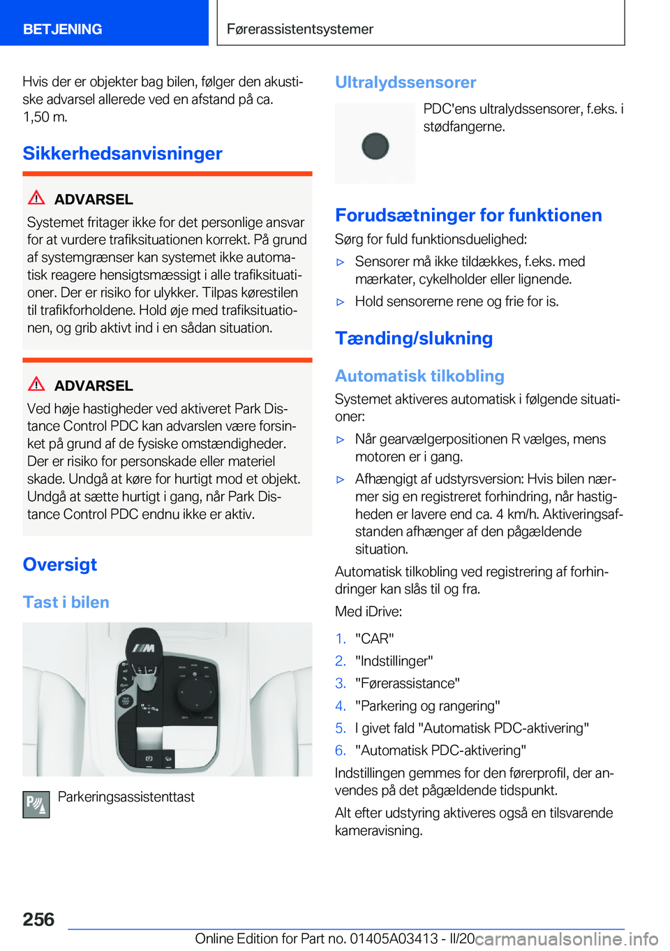 BMW X6 M 2020  InstruktionsbØger (in Danish) �H�v�i�s��d�e�r��e�r��o�b�j�e�k�t�e�r��b�a�g��b�i�l�e�n�,��f�
