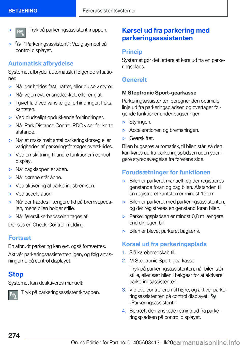 BMW X6 M 2020  InstruktionsbØger (in Danish) 'x�T�r�y�k��p�å��p�a�r�k�e�r�i�n�g�s�a�s�s�i�s�t�e�n�t�k�n�a�p�p�e�n�.'x����P�a�r�k�e�r�i�n�g�s�a�s�s�i�s�t�e�n�t��:��V�æ�l�g��s�y�m�b�o�l��p�å
�c�o�n�t�r�o�l��d�i�s�p�l�a�y�e�t�.
