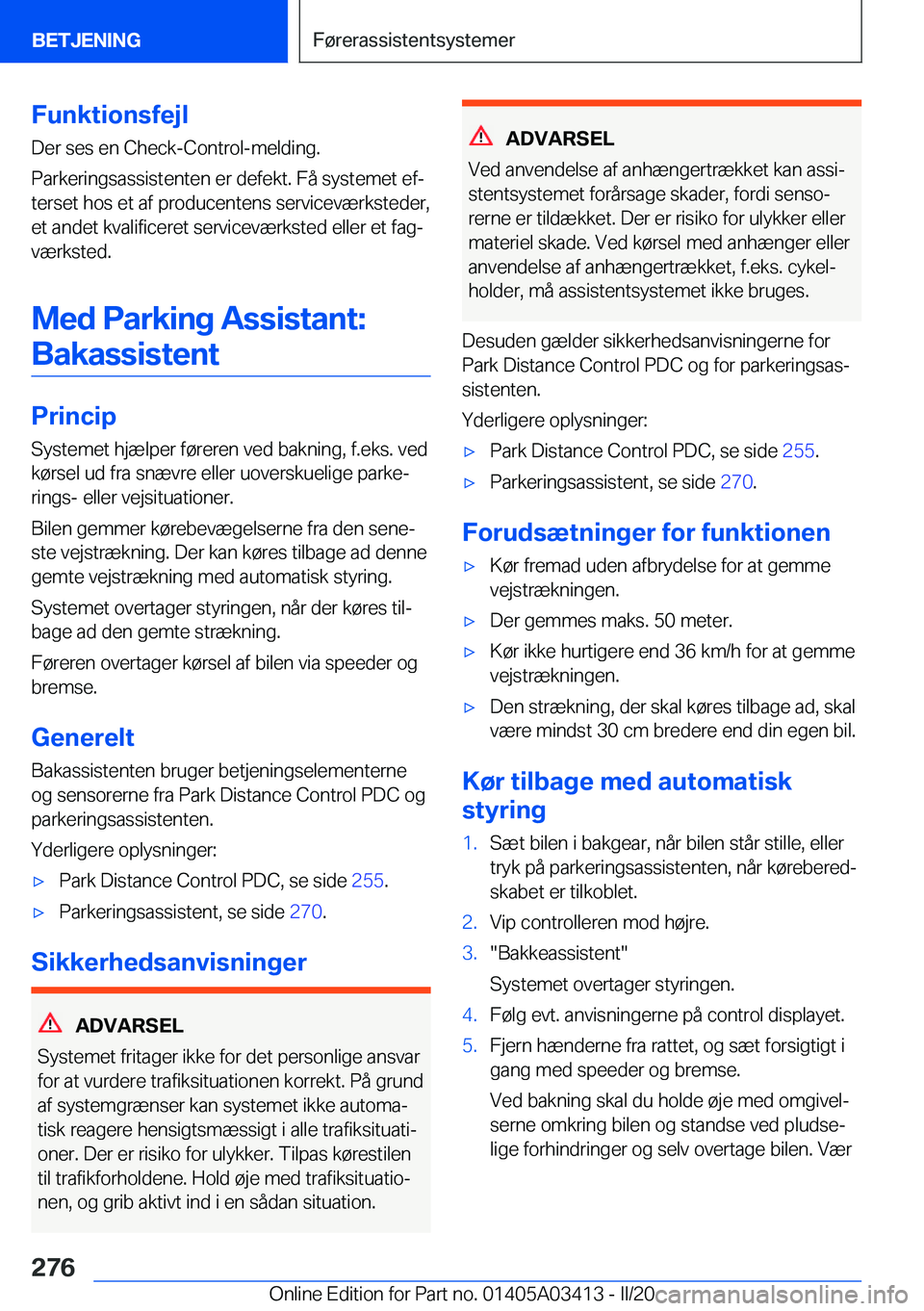 BMW X6 M 2020  InstruktionsbØger (in Danish) �F�u�n�k�t�i�o�n�s�f�e�j�l
�D�e�r��s�e�s��e�n��C�h�e�c�k�-�C�o�n�t�r�o�l�-�m�e�l�d�i�n�g�.
�P�a�r�k�e�r�i�n�g�s�a�s�s�i�s�t�e�n�t�e�n��e�r��d�e�f�e�k�t�.��F�å��s�y�s�t�e�m�e�t��e�fj
�t�e�r�s