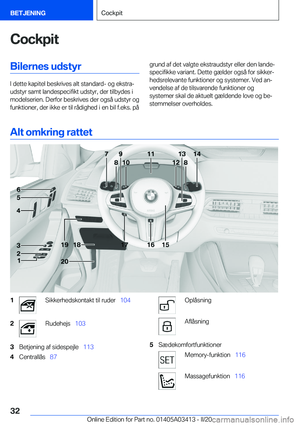 BMW X6 M 2020  InstruktionsbØger (in Danish) �C�o�c�k�p�i�t�B�i�l�e�r�n�e�s��u�d�s�t�y�r
�I��d�e�t�t�e��k�a�p�i�t�e�l��b�e�s�k�r�i�v�e�s��a�l�t��s�t�a�n�d�a�r�d�-��o�g��e�k�s�t�r�aj
�u�d�s�t�y�r��s�a�m�t��l�a�n�d�e�s�p�e�c�i�f�i�k�t�