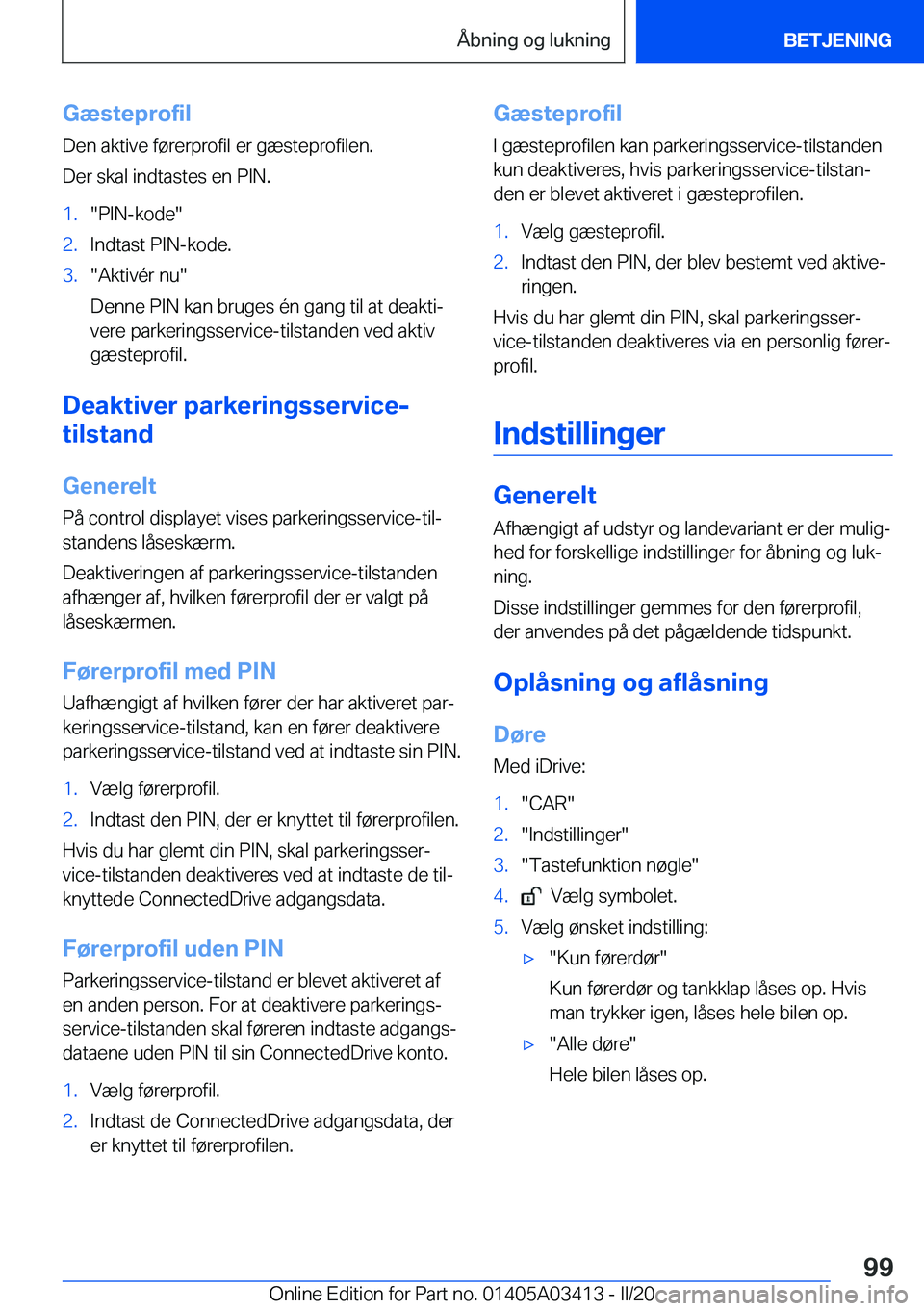 BMW X6 M 2020  InstruktionsbØger (in Danish) �G�æ�s�t�e�p�r�o�f�i�l�D�e�n��a�k�t�i�v�e��f�