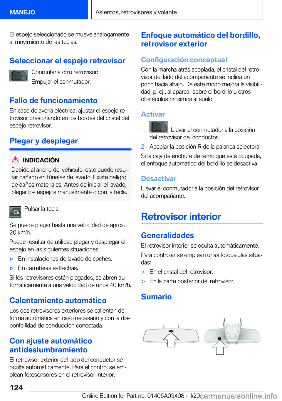 BMW X6 M 2020  Manuales de Empleo (in Spanish) �E�l��e�s�p�e�j�o��s�e�l�e�c�c�i�o�n�a�d�o��s�e��m�u�e�v�e��a�n�