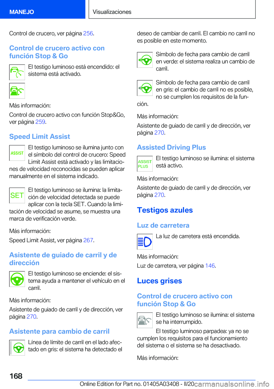 BMW X6 M 2020  Manuales de Empleo (in Spanish) �C�o�n�t�r�o�l��d�e��c�r�u�c�e�r�o�,��v�e�r��p�