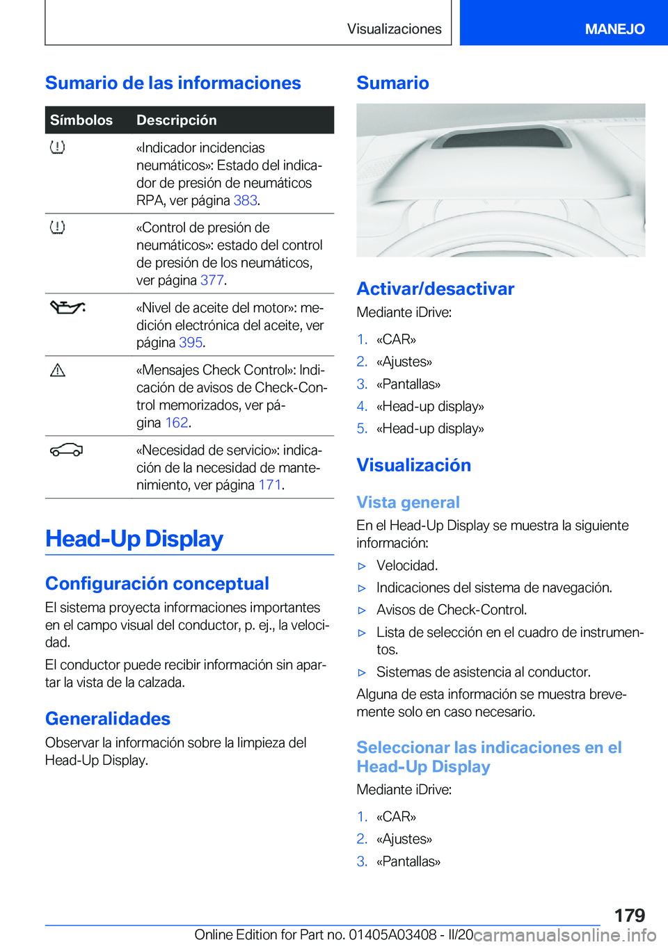 BMW X6 M 2020  Manuales de Empleo (in Spanish) �S�u�m�a�r�i�o��d�e��l�a�s��i�n�f�o�r�m�a�c�i�o�n�e�s�S�
