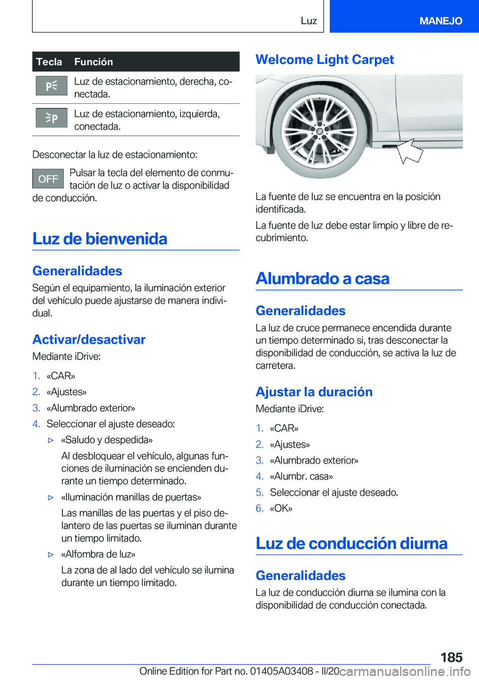 BMW X6 M 2020  Manuales de Empleo (in Spanish) �T�e�c�l�a�F�u�n�c�i�
