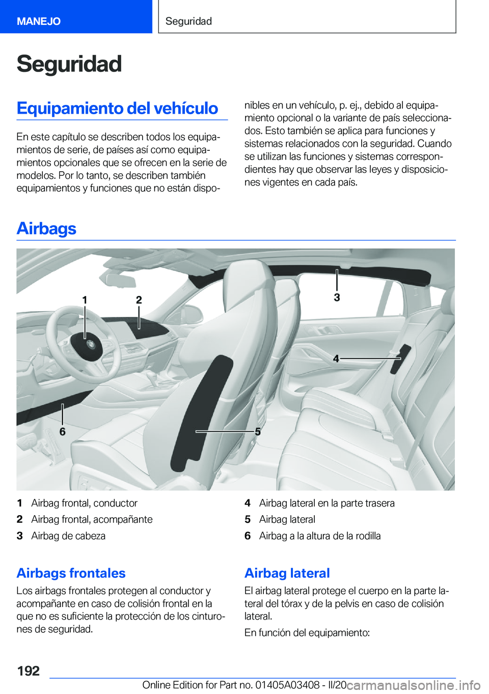BMW X6 M 2020  Manuales de Empleo (in Spanish) �S�e�g�u�r�i�d�a�d�E�q�u�i�p�a�m�i�e�n�t�o��d�e�l��v�e�h�