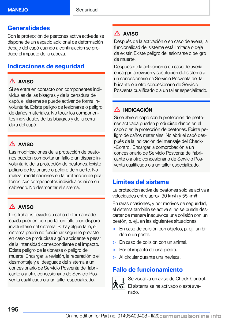 BMW X6 M 2020  Manuales de Empleo (in Spanish) �G�e�n�e�r�a�l�i�d�a�d�e�s
�C�o�n��l�a��p�r�o�t�e�c�c�i�