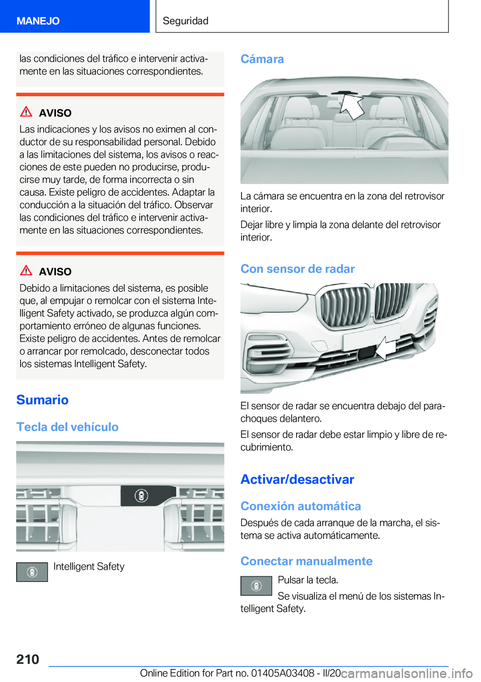 BMW X6 M 2020  Manuales de Empleo (in Spanish) �l�a�s��c�o�n�d�i�c�i�o�n�e�s��d�e�l��t�r�