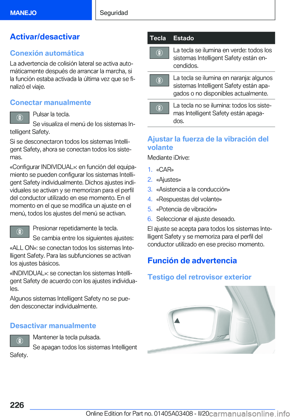 BMW X6 M 2020  Manuales de Empleo (in Spanish) �A�c�t�i�v�a�r�/�d�e�s�a�c�t�i�v�a�r�C�o�n�e�x�i�