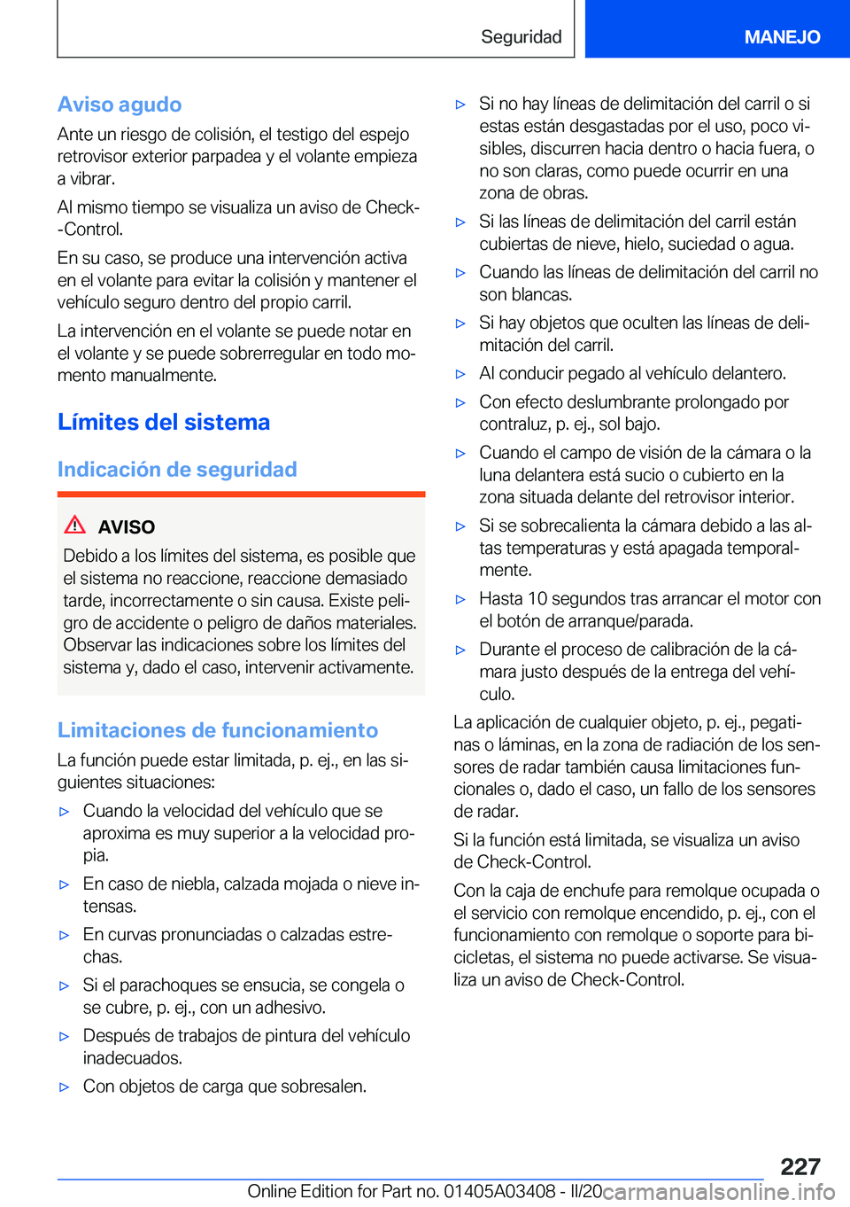 BMW X6 M 2020  Manuales de Empleo (in Spanish) �A�v�i�s�o��a�g�u�d�o�A�n�t�e��u�n��r�i�e�s�g�o��d�e��c�o�l�i�s�i�