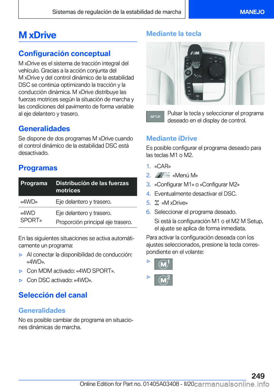 BMW X6 M 2020  Manuales de Empleo (in Spanish) �M��x�D�r�i�v�e
�C�o�n�f�i�g�u�r�a�c�i�