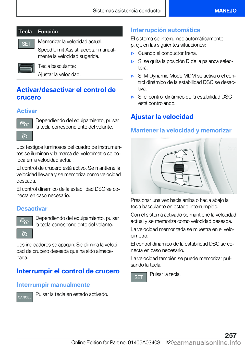 BMW X6 M 2020  Manuales de Empleo (in Spanish) �T�e�c�l�a�F�u�n�c�i�