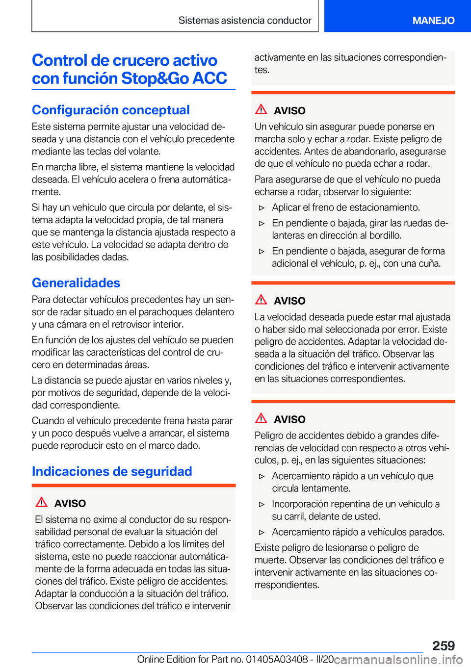 BMW X6 M 2020  Manuales de Empleo (in Spanish) �C�o�n�t�r�o�l��d�e��c�r�u�c�e�r�o��a�c�t�i�v�o�c�o�n��f�u�n�c�i�