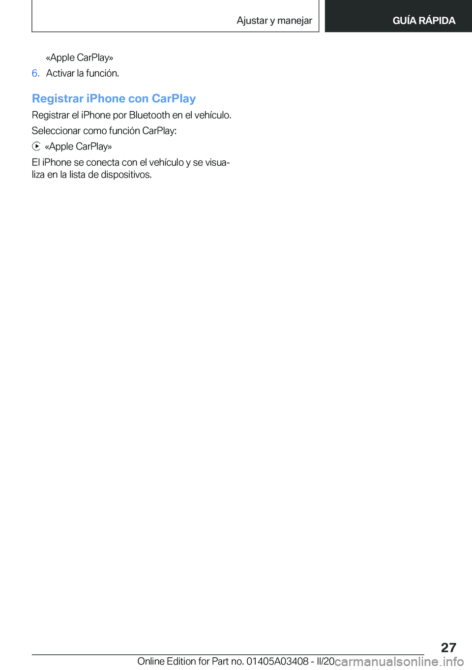 BMW X6 M 2020  Manuales de Empleo (in Spanish) �«�A�p�p�l�e��C�a�r�P�l�a�y�{�6�.�A�c�t�i�v�a�r��l�a��f�u�n�c�i�