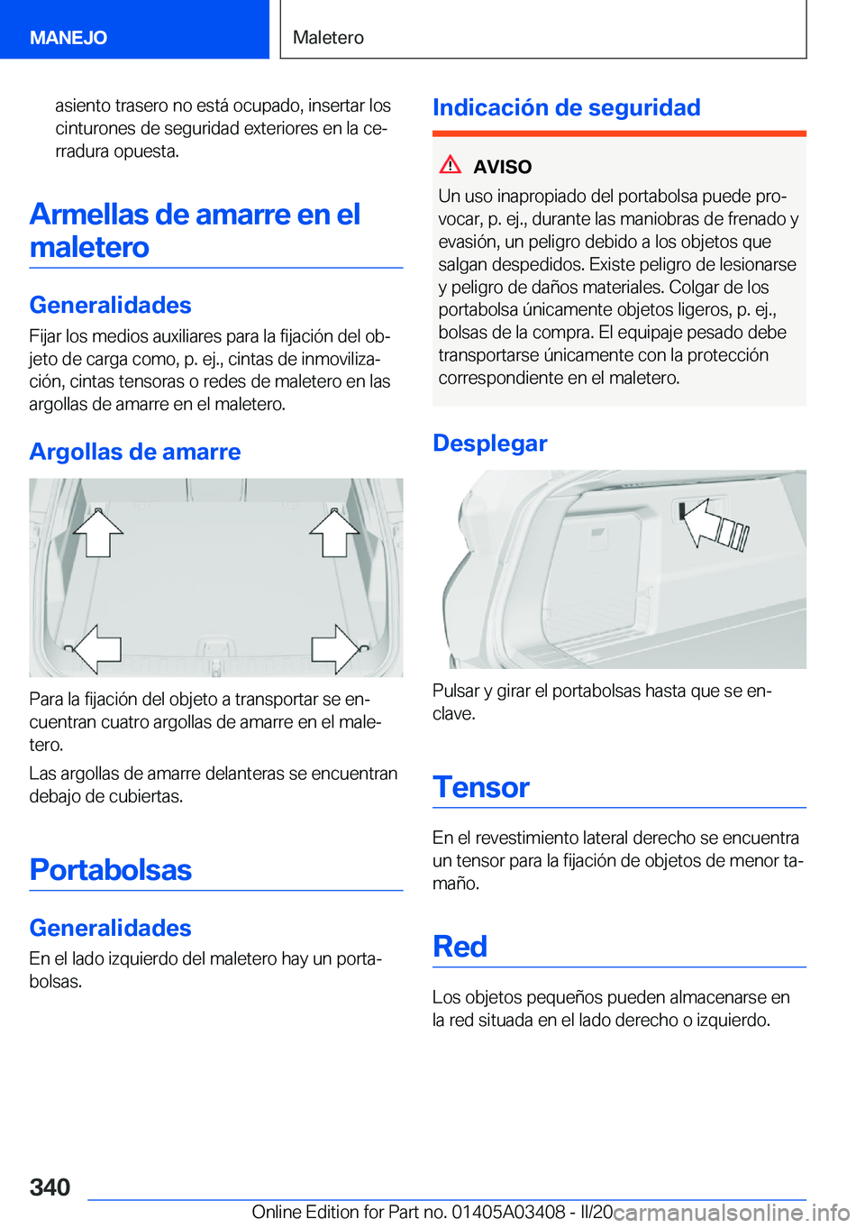 BMW X6 M 2020  Manuales de Empleo (in Spanish) �a�s�i�e�n�t�o��t�r�a�s�e�r�o��n�o��e�s�t�
