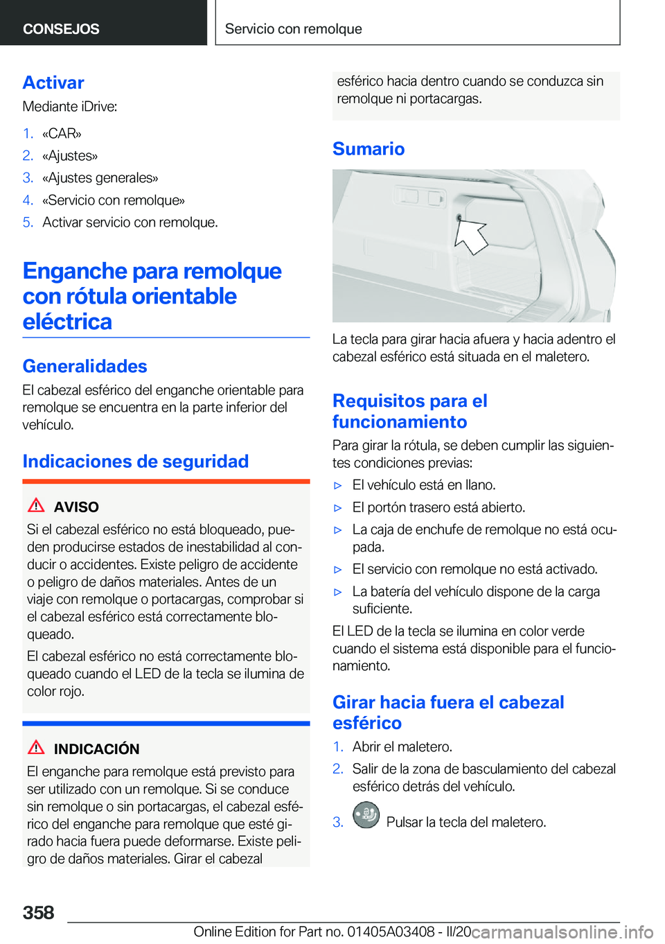 BMW X6 M 2020  Manuales de Empleo (in Spanish) �A�c�t�i�v�a�r
�M�e�d�i�a�n�t�e��i�D�r�i�v�e�:�1�.�«�C�A�R�{�2�.�«�A�j�u�s�t�e�s�{�3�.�«�A�j�u�s�t�e�s��g�e�n�e�r�a�l�e�s�{�4�.�«�S�e�r�v�i�c�i�o��c�o�n��r�e�m�o�l�q�u�e�{�5�.�A�c�t�i�v�a�r��