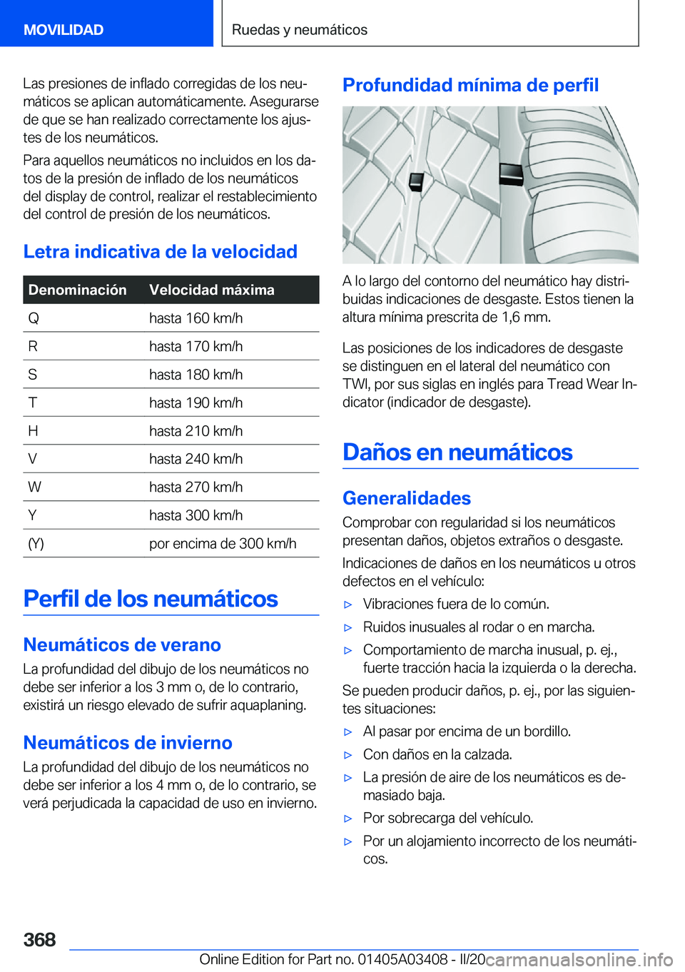 BMW X6 M 2020  Manuales de Empleo (in Spanish) �L�a�s��p�r�e�s�i�o�n�e�s��d�e��i�n�f�l�a�d�o��c�o�r�r�e�g�i�d�a�s��d�e��l�o�s��n�e�uª�m�