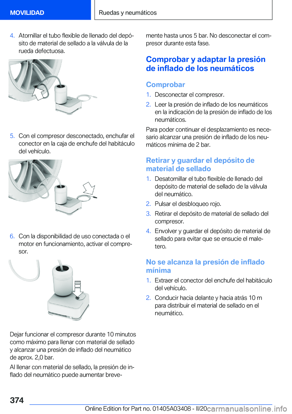 BMW X6 M 2020  Manuales de Empleo (in Spanish) �4�.�A�t�o�r�n�i�l�l�a�r��e�l��t�u�b�o��f�l�e�x�i�b�l�e��d�e��l�l�e�n�a�d�o��d�e�l��d�e�p�