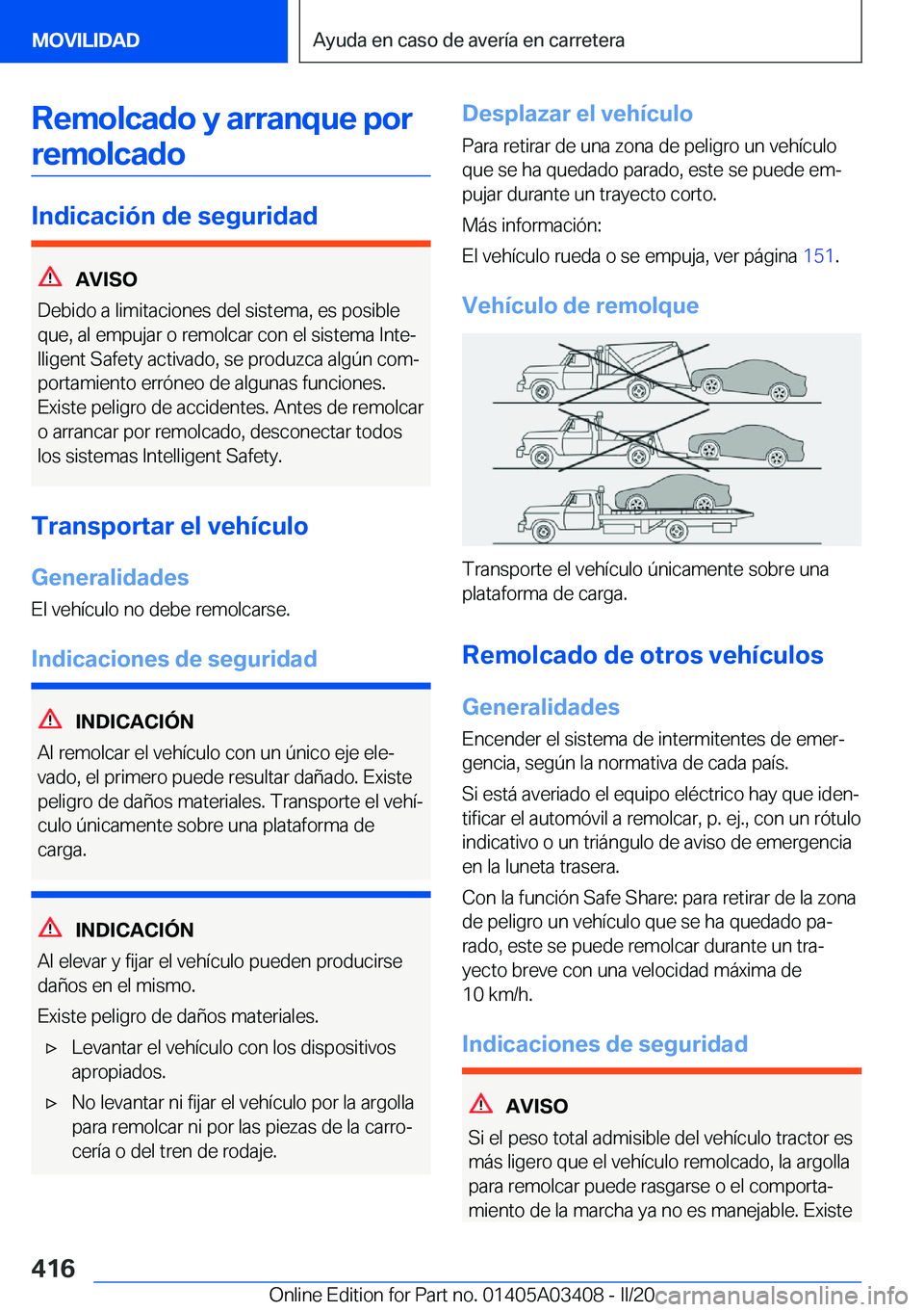 BMW X6 M 2020  Manuales de Empleo (in Spanish) �R�e�m�o�l�c�a�d�o��y��a�r�r�a�n�q�u�e��p�o�r�r�e�m�o�l�c�a�d�o
�I�n�d�i�c�a�c�i�