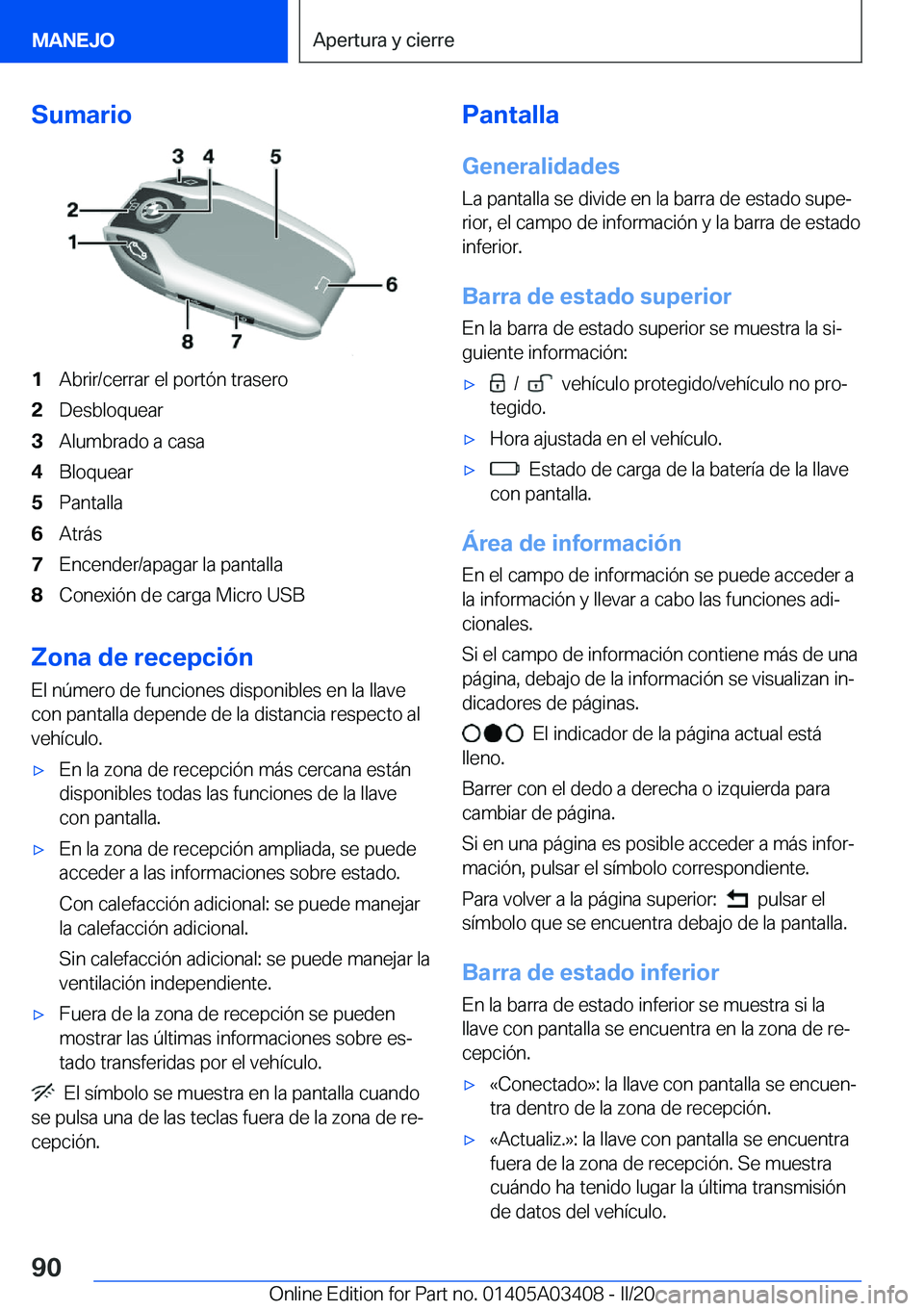 BMW X6 M 2020  Manuales de Empleo (in Spanish) �S�u�m�a�r�i�o�1�A�b�r�i�r�/�c�e�r�r�a�r��e�l��p�o�r�t�