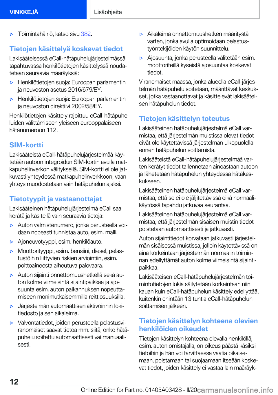 BMW X6 M 2020  Omistajan Käsikirja (in Finnish) 'x�T�o�i�m�i�n�t�a�h�