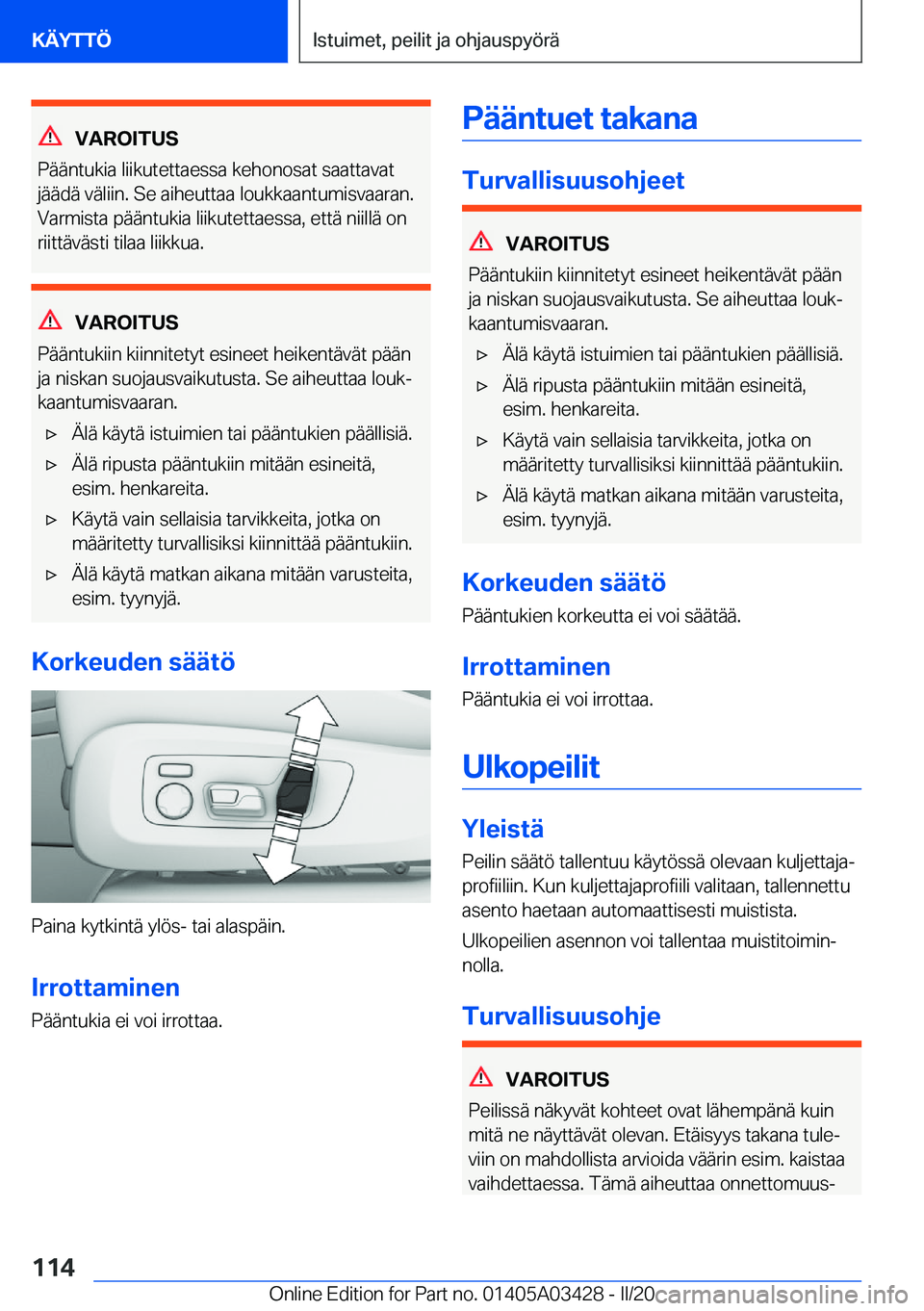 BMW X6 M 2020  Omistajan Käsikirja (in Finnish) �V�A�R�O�I�T�U�S
�P�