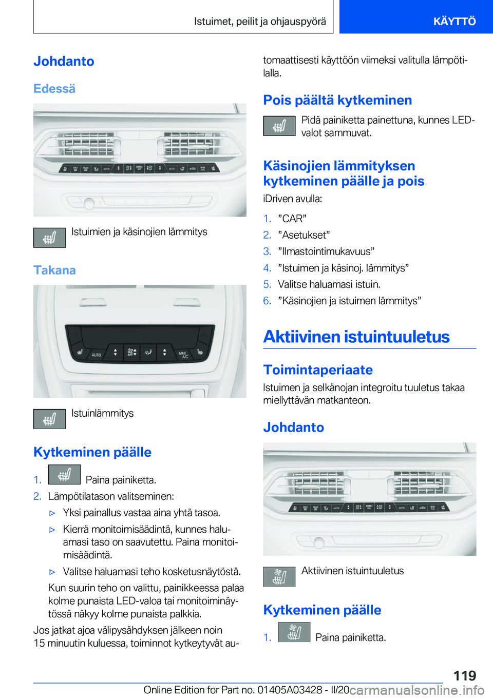 BMW X6 M 2020  Omistajan Käsikirja (in Finnish) �J�o�h�d�a�n�t�o
�E�d�e�s�s�