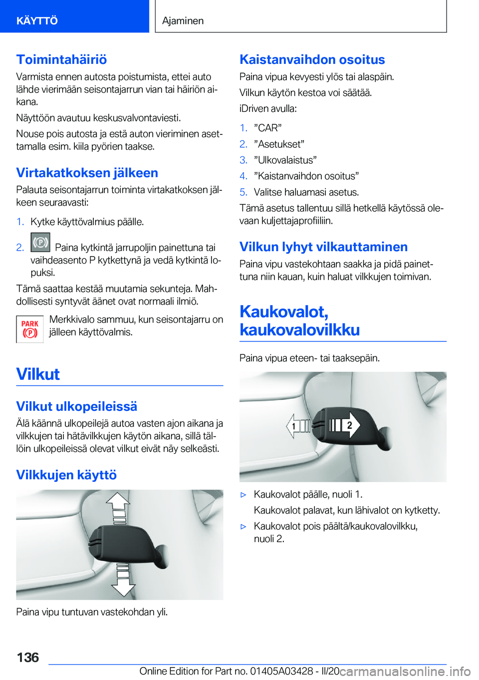 BMW X6 M 2020  Omistajan Käsikirja (in Finnish) �T�o�i�m�i�n�t�a�h�