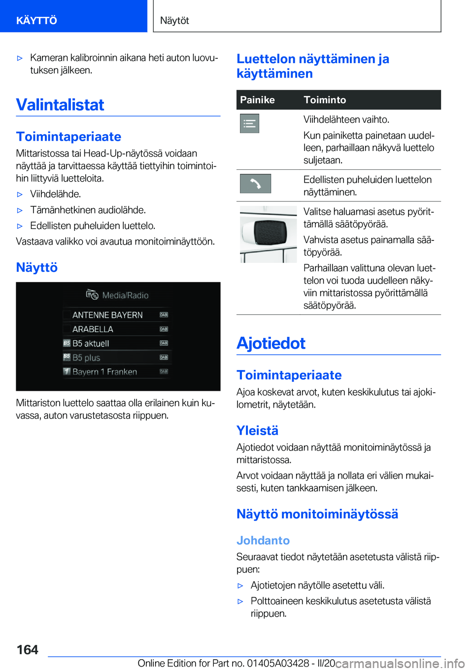 BMW X6 M 2020  Omistajan Käsikirja (in Finnish) 'x�K�a�m�e�r�a�n��k�a�l�i�b�r�o�i�n�n�i�n��a�i�k�a�n�a��h�e�t�i��a�u�t�o�n��l�u�o�v�uj
�t�u�k�s�e�n��j�