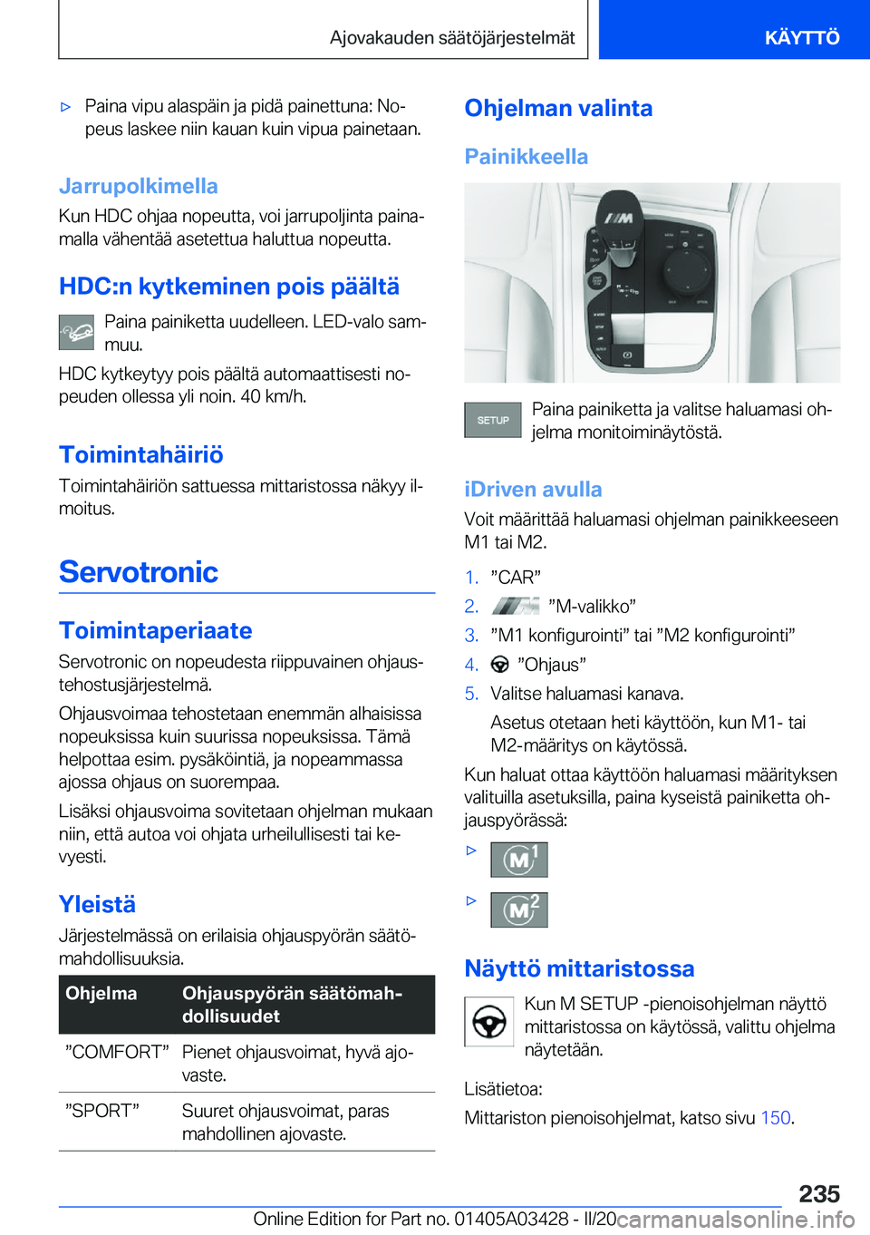 BMW X6 M 2020  Omistajan Käsikirja (in Finnish) 'x�P�a�i�n�a��v�i�p�u��a�l�a�s�p�