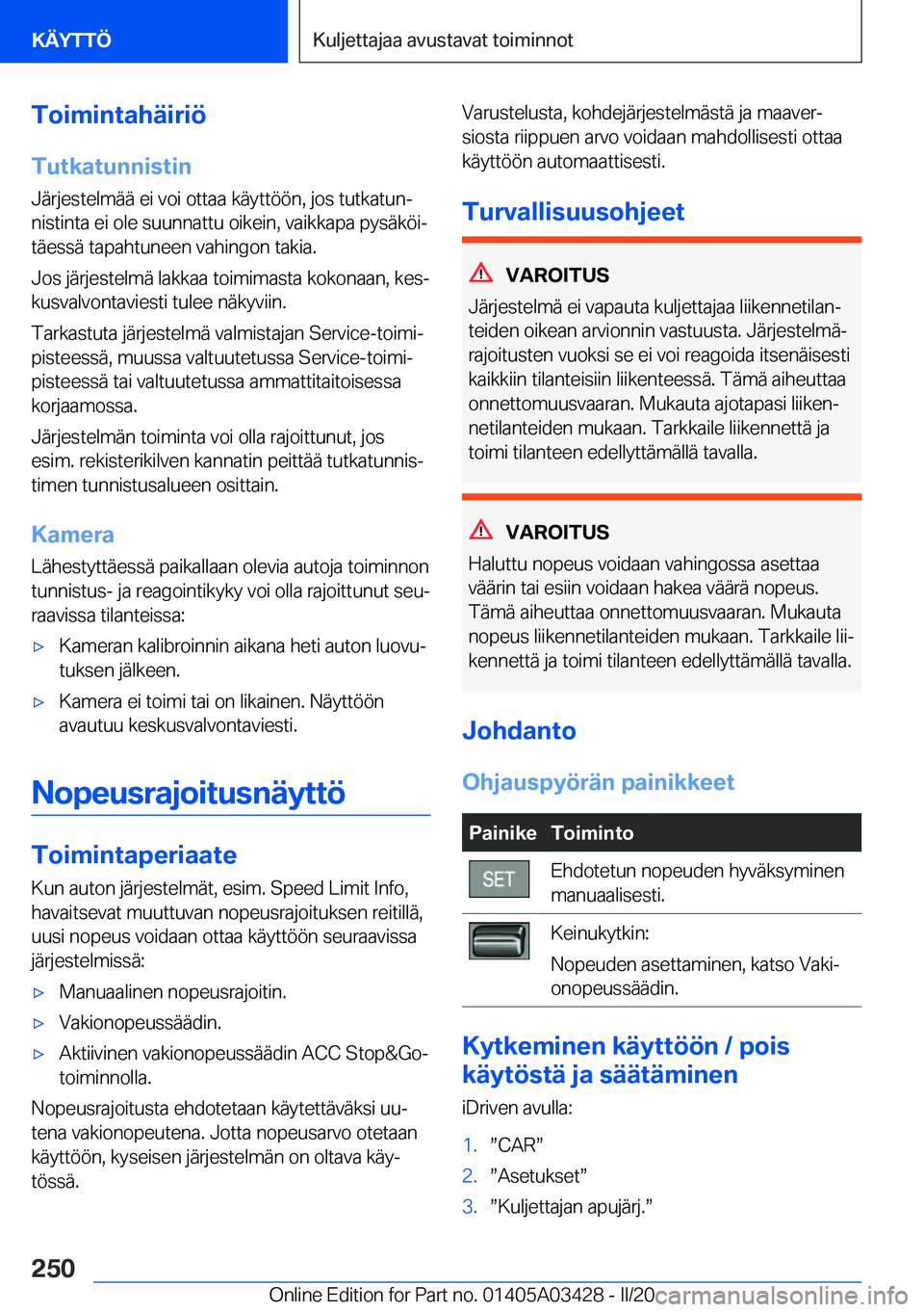BMW X6 M 2020  Omistajan Käsikirja (in Finnish) �T�o�i�m�i�n�t�a�h�