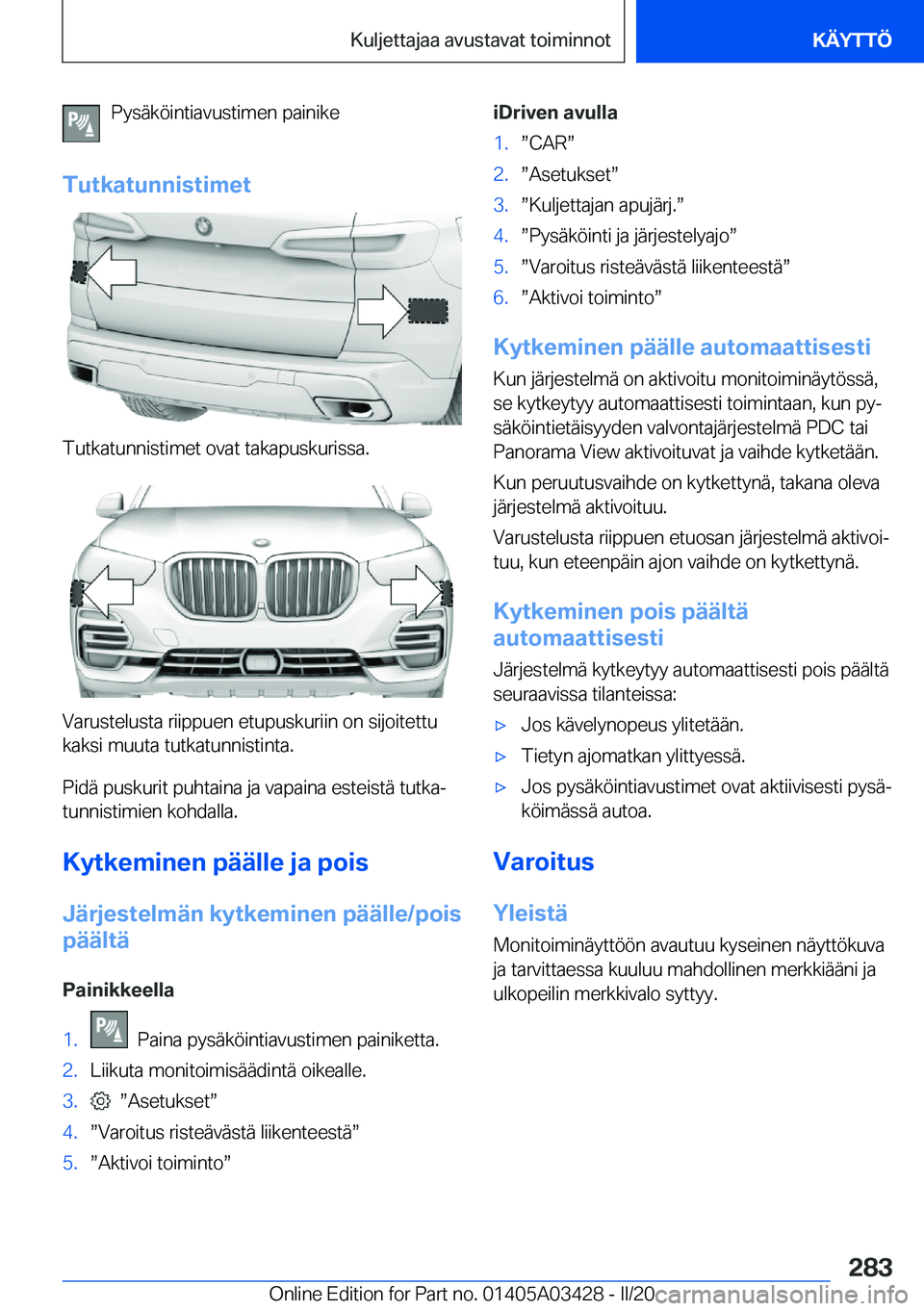 BMW X6 M 2020  Omistajan Käsikirja (in Finnish) �P�y�s�