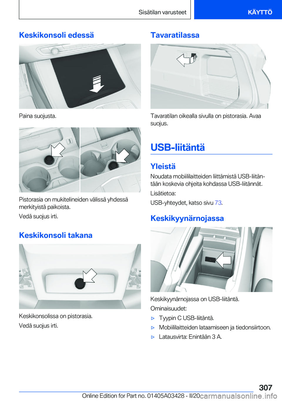 BMW X6 M 2020  Omistajan Käsikirja (in Finnish) �K�e�s�k�i�k�o�n�s�o�l�i��e�d�e�s�s�