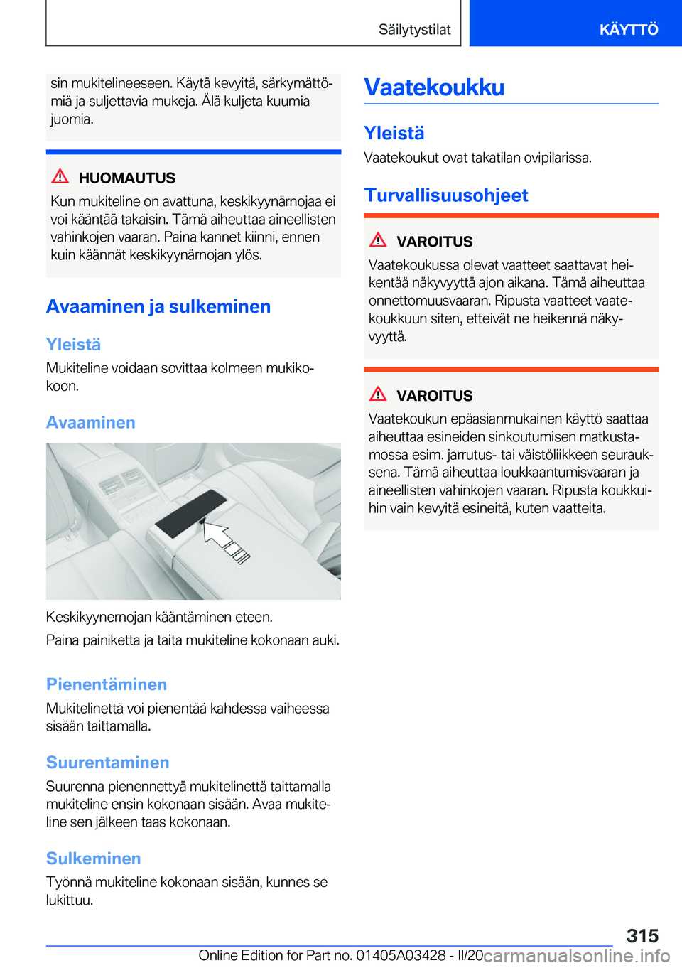 BMW X6 M 2020  Omistajan Käsikirja (in Finnish) �s�i�n��m�u�k�i�t�e�l�i�n�e�e�s�e�e�n�.��K�