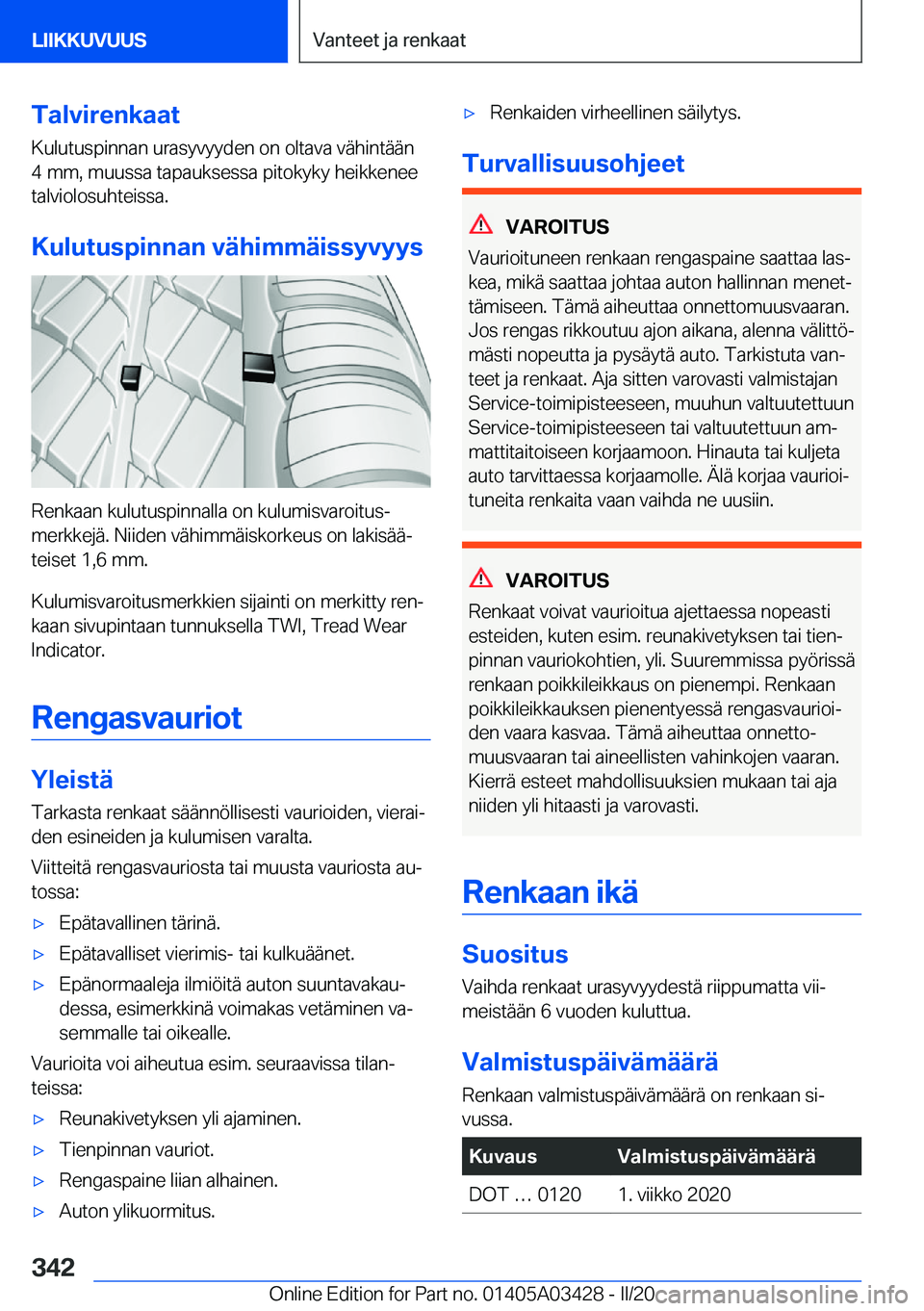 BMW X6 M 2020  Omistajan Käsikirja (in Finnish) �T�a�l�v�i�r�e�n�k�a�a�t�K�u�l�u�t�u�s�p�i�n�n�a�n��u�r�a�s�y�v�y�y�d�e�n��o�n��o�l�t�a�v�a��v�