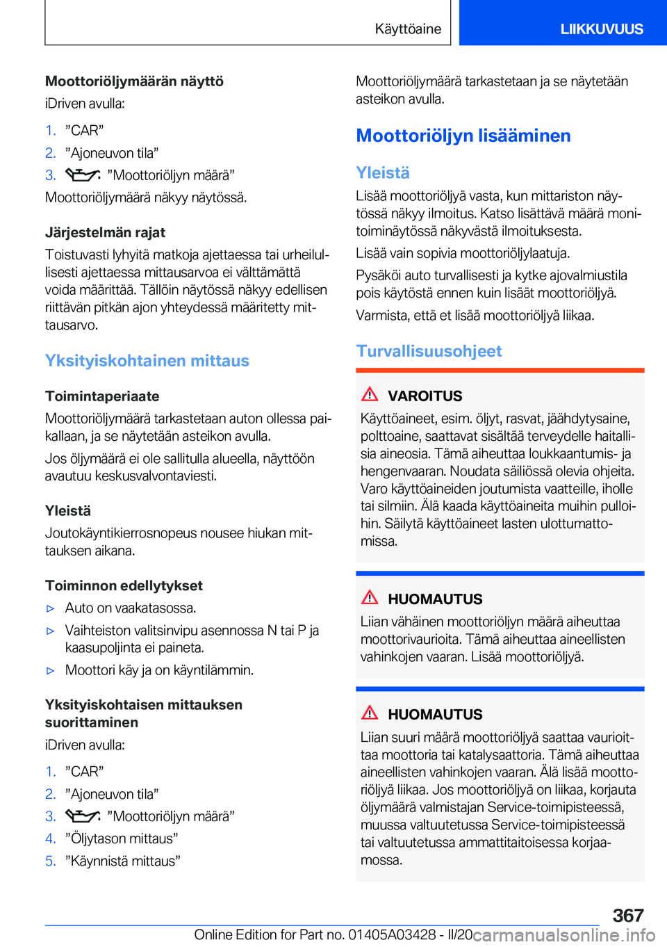 BMW X6 M 2020  Omistajan Käsikirja (in Finnish) �M�o�o�t�t�o�r�i�