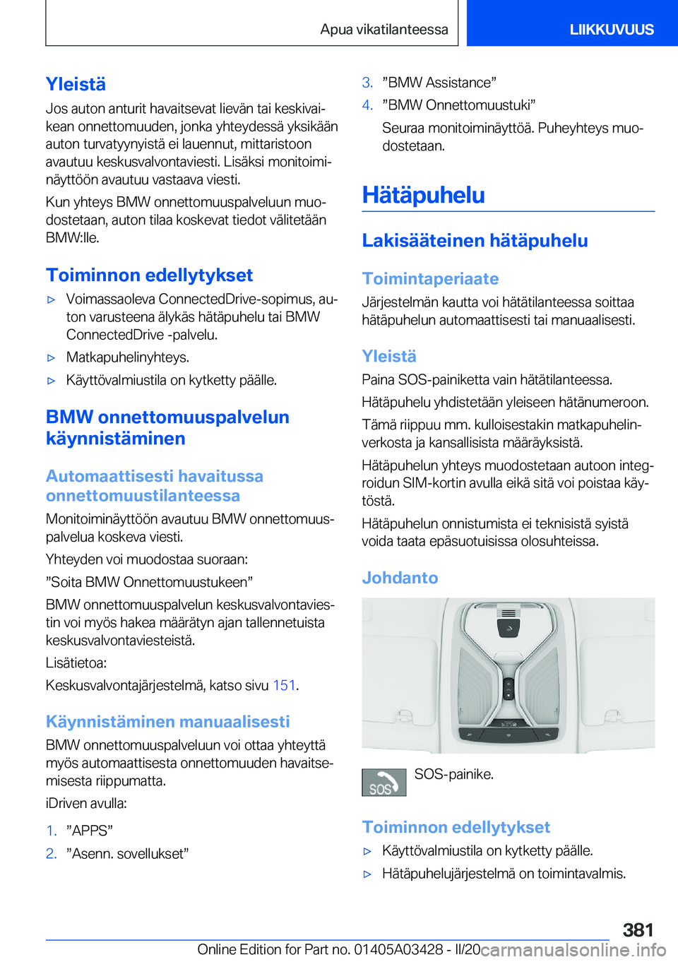 BMW X6 M 2020  Omistajan Käsikirja (in Finnish) �Y�l�e�i�s�t�