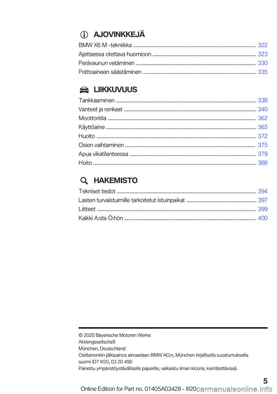 BMW X6 M 2020  Omistajan Käsikirja (in Finnish) �A�J�O�V�I�N�K�K�E�J�