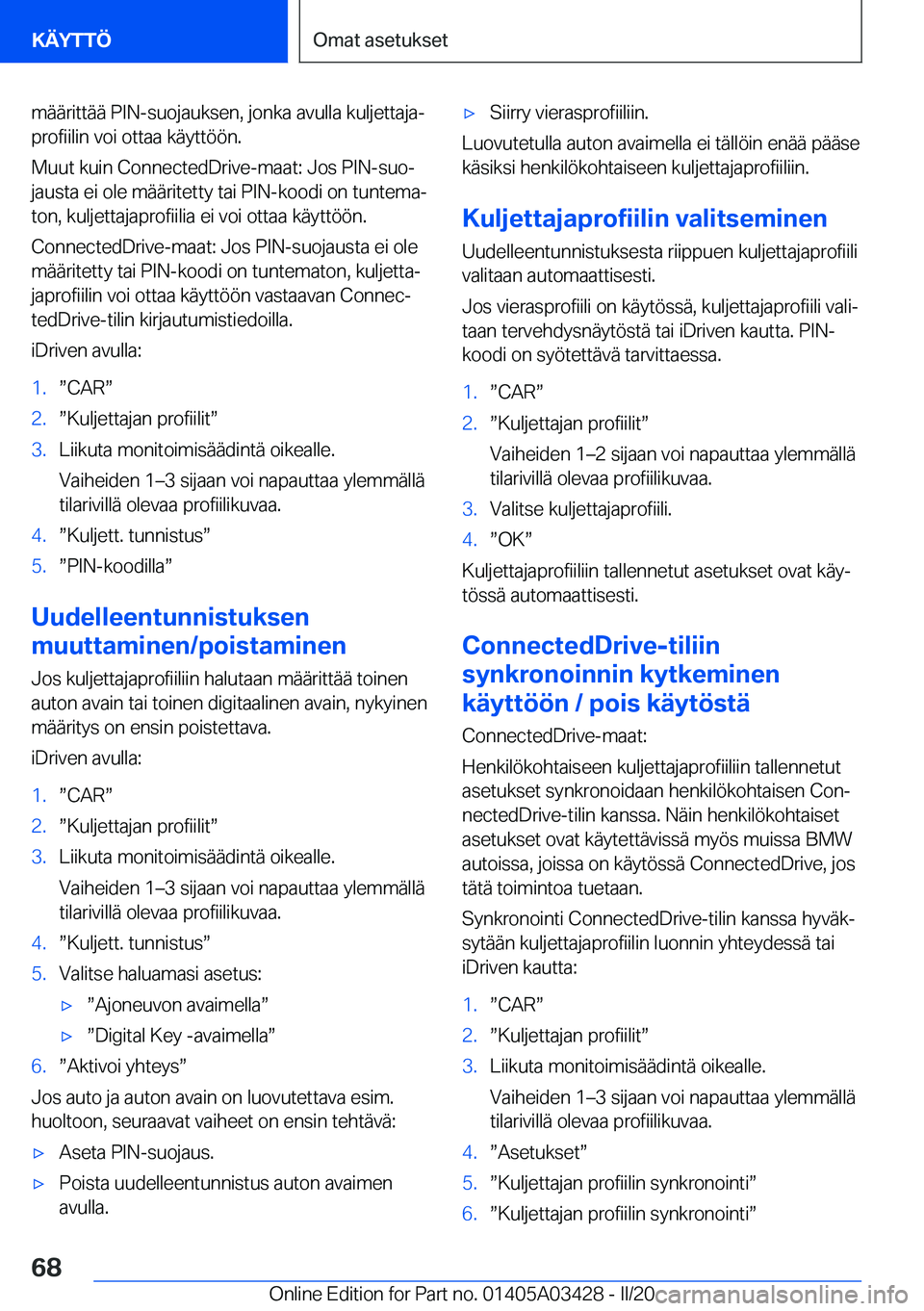 BMW X6 M 2020  Omistajan Käsikirja (in Finnish) �m�