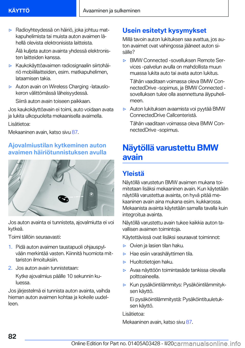 BMW X6 M 2020  Omistajan Käsikirja (in Finnish) 'x�R�a�d�i�o�y�h�t�e�y�d�e�s�s�